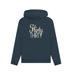 Flirty Thirty Women's Hoodie